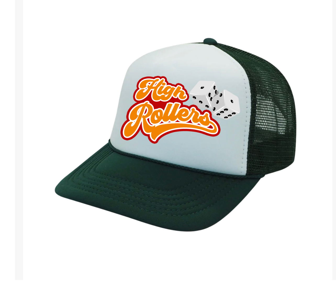 High Rollers Trucker Hats